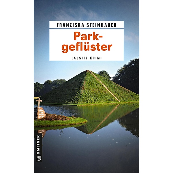 Parkgeflüster / Hauptkommissar Peter Nachtigall Bd.16, Franziska Steinhauer