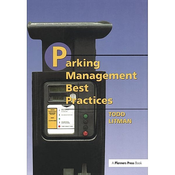 Parking Management Best Practices, Todd Litman