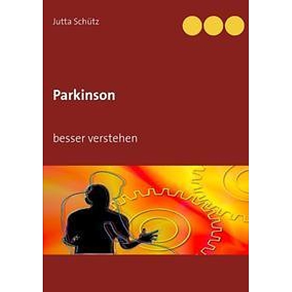 Parkinson, Jutta Schütz