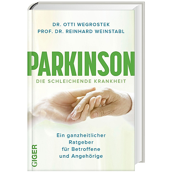Parkinson, Ottilie Wegrostek, Reinhard Weinstabl