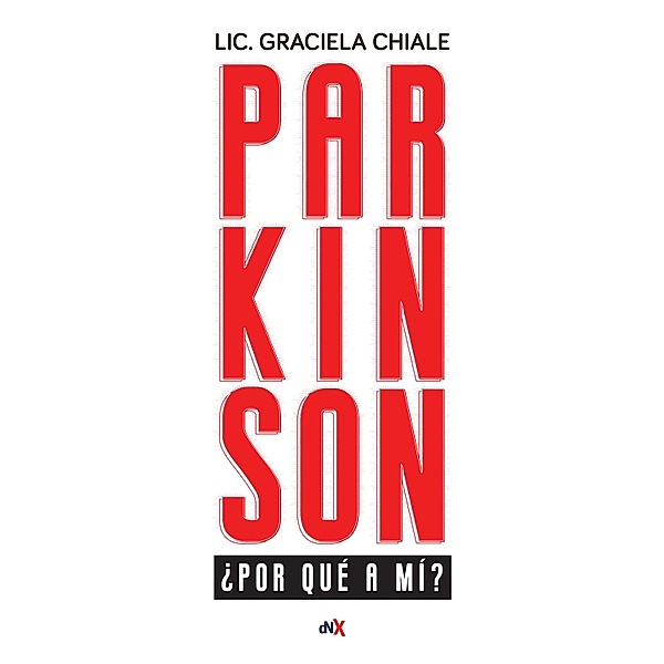 Parkinson, Graciela Chiale