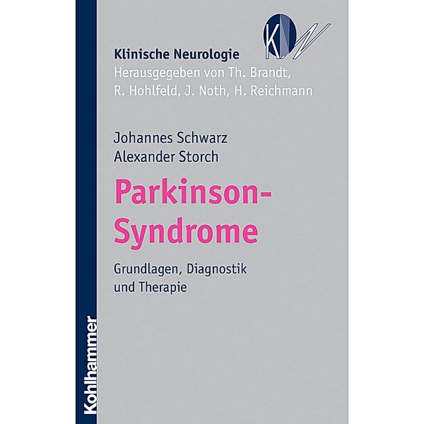 Parkinson-Syndrome, Johannes Schwarz, Alexander Storch