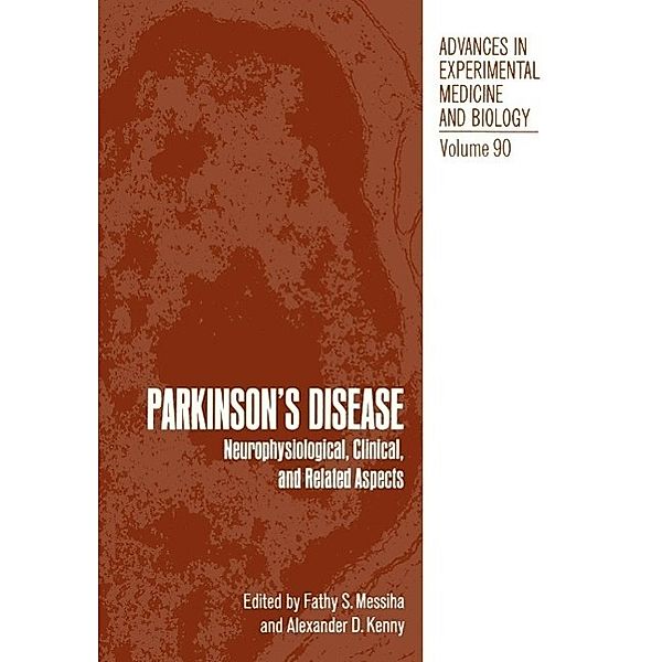 Parkinson's Disease / Advances in Experimental Medicine and Biology Bd.90
