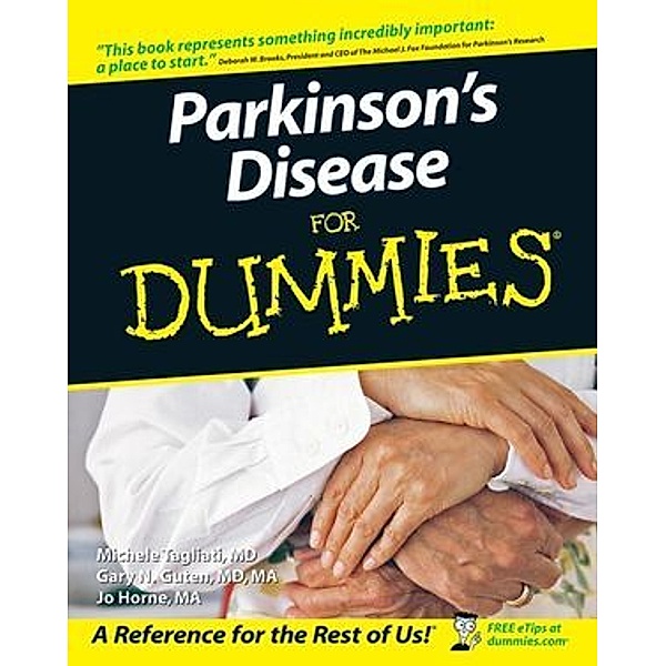 Parkinson's Disease for Dummies, Michele Tagliati, Gary Guten, Jo Horne