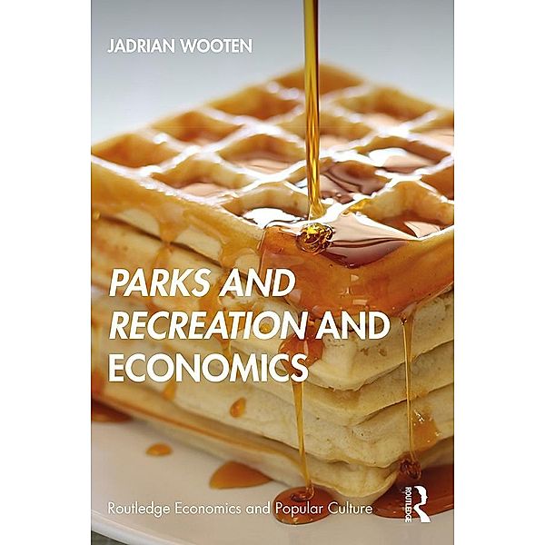 Parks and Recreation and Economics, Jadrian Wooten