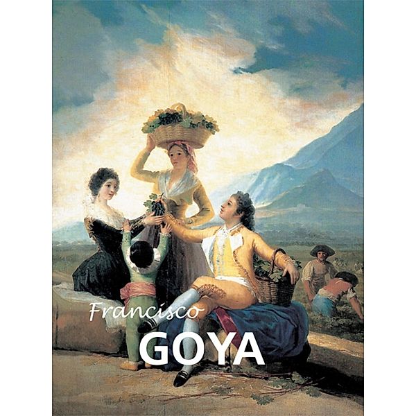 Parkstone International: Francisco Goya, Sarah Carr-Gomm
