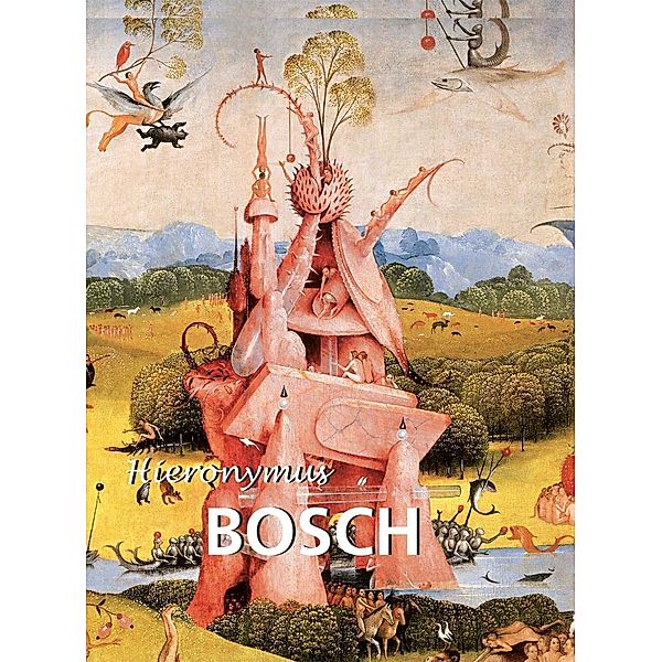 Parkstone International: Hieronymus Bosch, Virginia Pitts Rembert