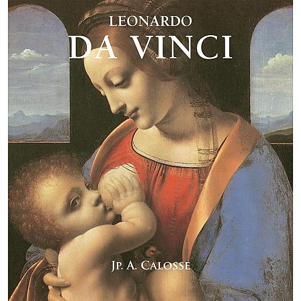 Parkstone International: Leonard Da Vinci, Jp. A. Calosse