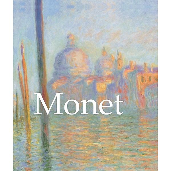 Parkstone International: Monet, Nathalia Brodskaya
