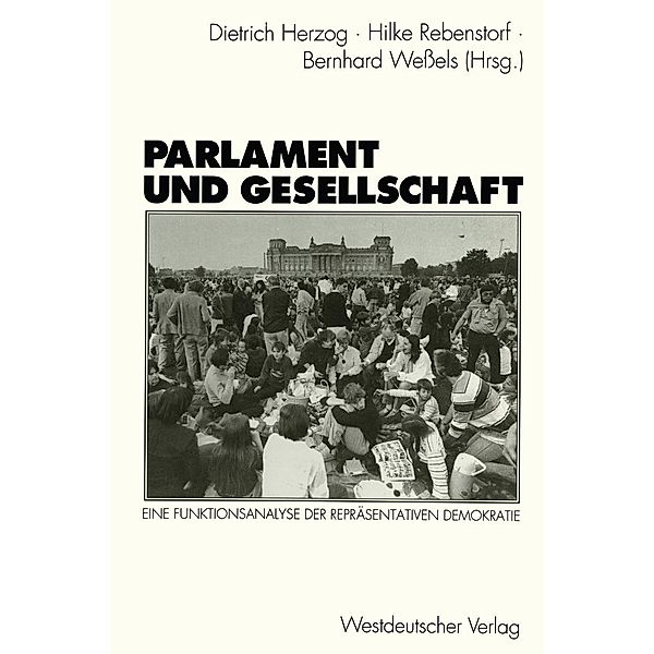 Parlament und Gesellschaft / Schriften des Zentralinstituts für sozialwiss. Forschung der FU Berlin Bd.73