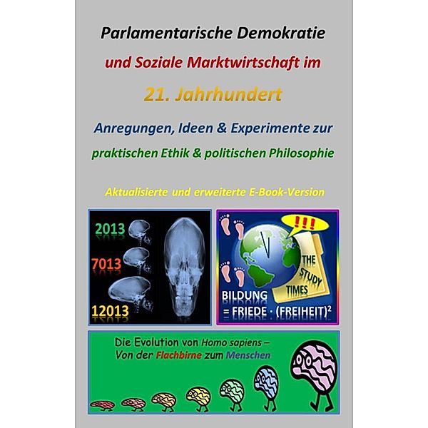 Parlamentarische Demokratie und Soziale Marktwirtschaft im 21. Jahrhundert, Bernhard W. Trinczek