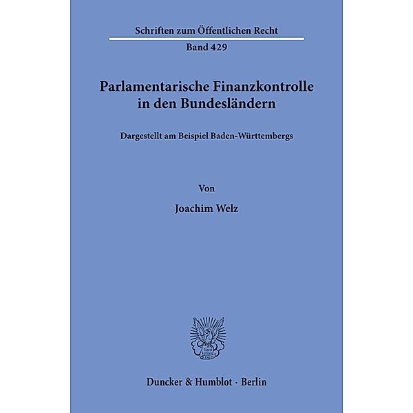Parlamentarische Finanzkontrolle in den Bundesländern,, Joachim Welz