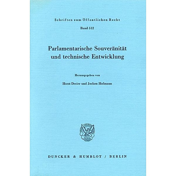 Parlamentarische Souveränität und technische Entwicklung.