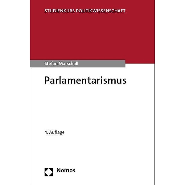 Parlamentarismus, Stefan Marschall
