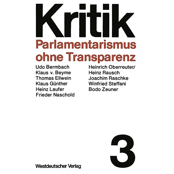 Parlamentarismus ohne Transparenz / Kritik Bd.3