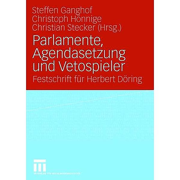 Parlamente, Agendasetzung und Vetospieler