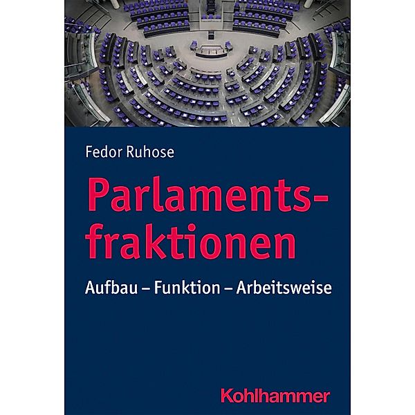 Parlamentsfraktionen, Fedor Ruhose