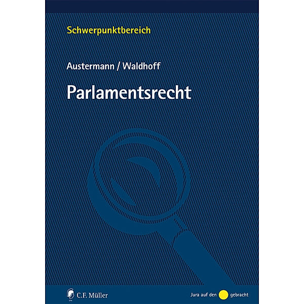 Parlamentsrecht, Philipp Austermann, Christian Waldhoff