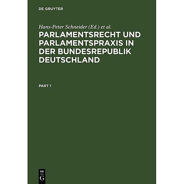 Parlamentsrecht und Parlamentspraxis in der Bundesrepublik Deutschland