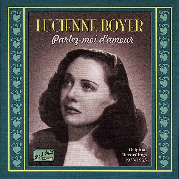 Parlez-Moi D'Amour, Lucienne Boyer