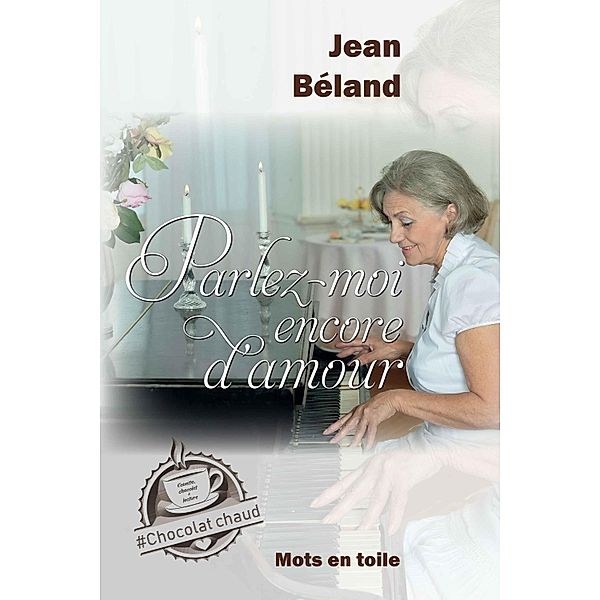 Parlez-moi encore d'amour, Beland Jean Beland