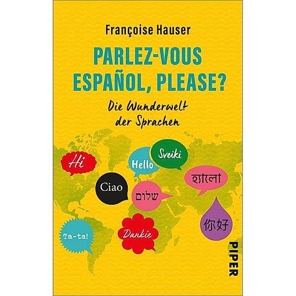 Parlez-vous español, please?, Françoise Hauser