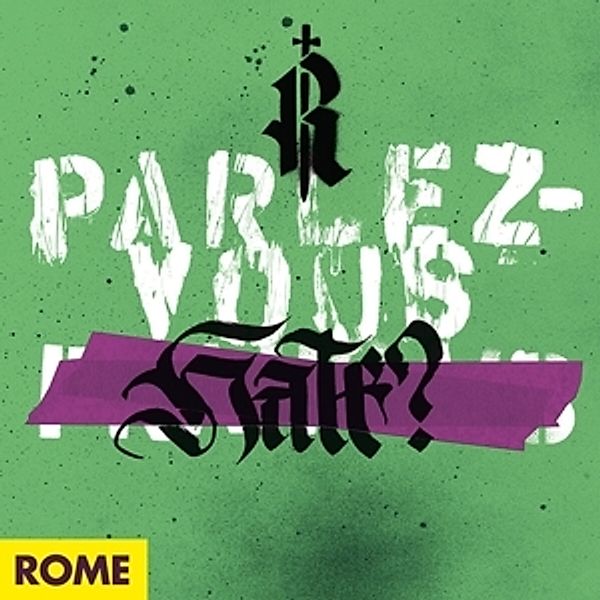 Parlez-Vous Hate? (Lim.Vinyl+Cd), Rome