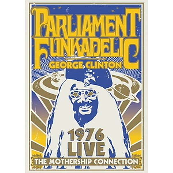 Parliament Funkadelic - The Mothership Connection, George Clinton