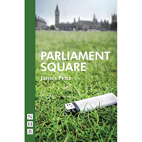 Parliament Square (NHB Modern Plays), James Fritz
