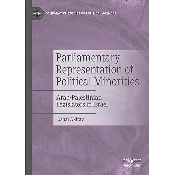 Parliamentary Representation of Political Minorities, Osnat Akirav
