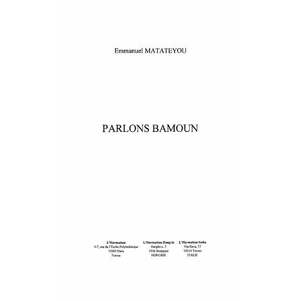 PARLONS BAMOUN / Hors-collection, Emmanuel Matateyou
