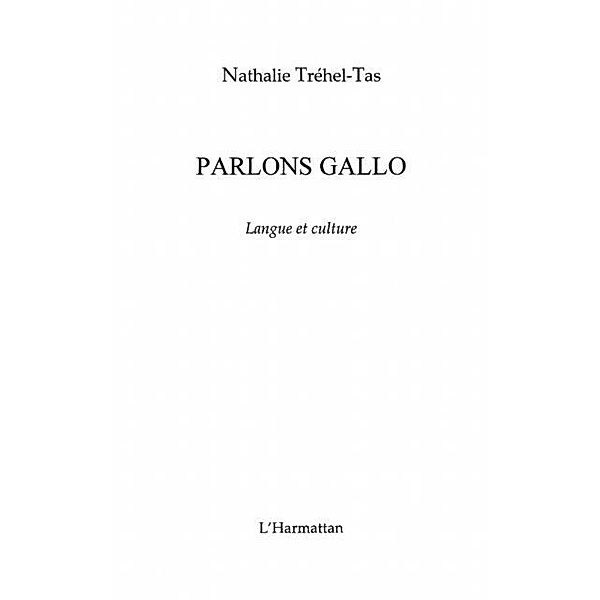 Parlons gallo. langue et culture / Hors-collection, Miermont Jacques
