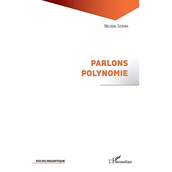 Parlons polynomie, Sorba Nicolas Sorba