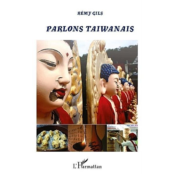 Parlons taiwanais / Hors-collection, Remy Gils