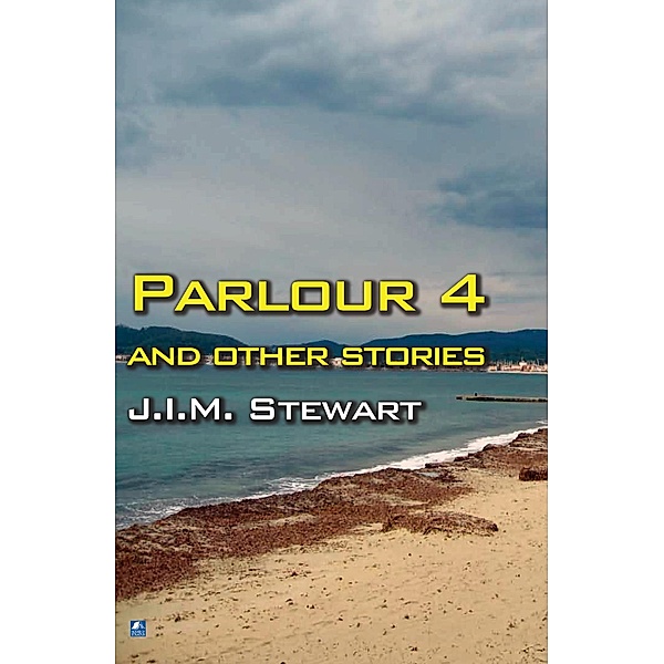 Parlour Four, J. I. M. Stewart