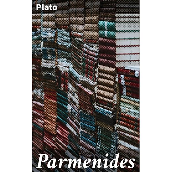 Parmenides, Plato