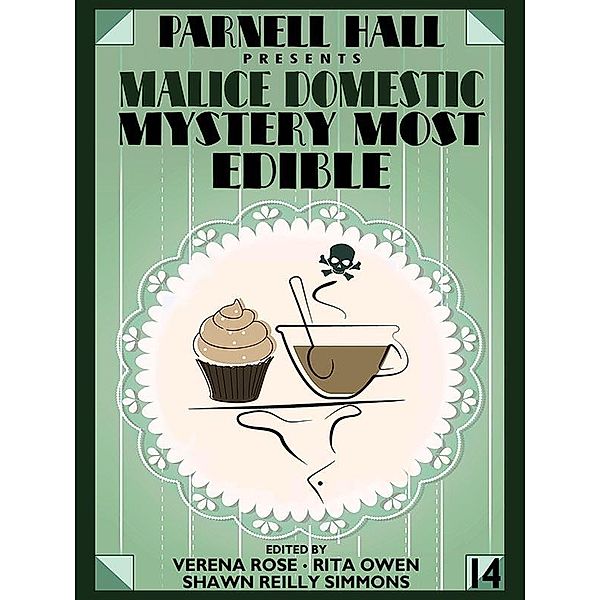 Parnell Hall Presents Malice Domestic: Mystery Most Edible