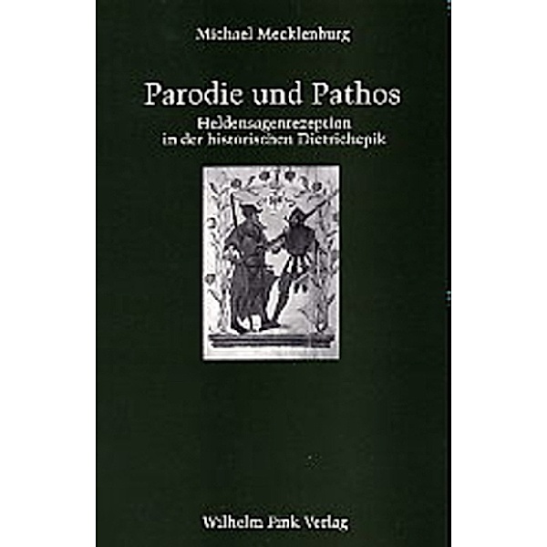 Parodie und Pathos, Thomas Cramer, Gert Kaiser, Joachim Bumke