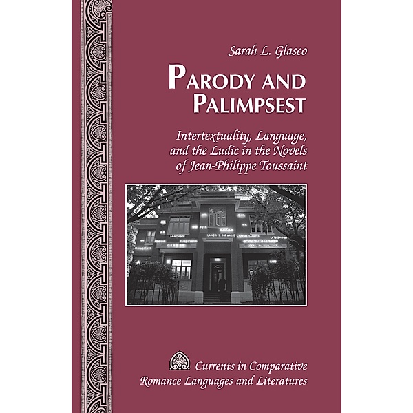 Parody and Palimpsest, Sarah L. Glasco