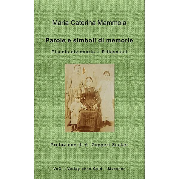 Parole e simboli di memorie, Maria Caterina Mammola