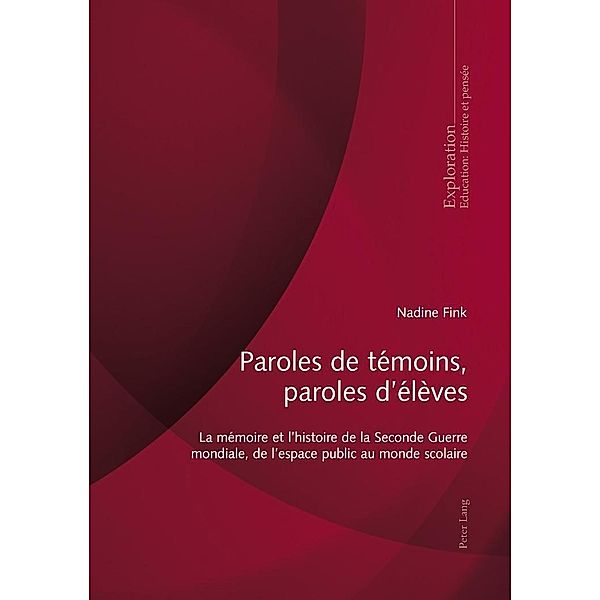 Paroles de temoins, paroles d'eleves, Fink Nadine Fink