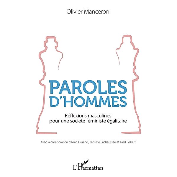 Paroles d'hommes, Manceron Olivier Manceron