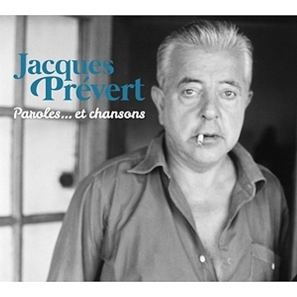 Paroles...Et Chansons, Jacques Prevert