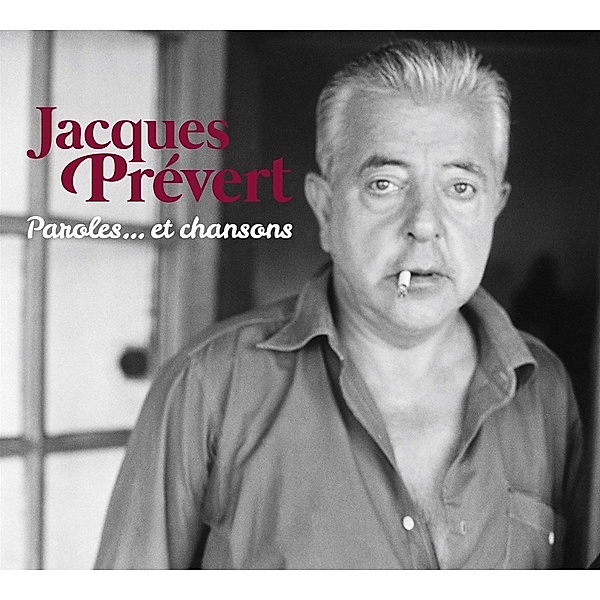 Paroles...Et Chansons, Jacques Prevert