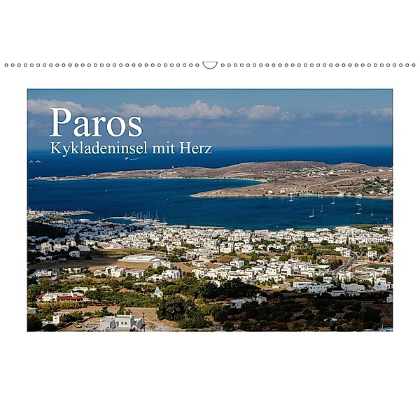 Paros - Kykladeninsel mit Herz (Wandkalender 2020 DIN A2 quer), Herbert Fittinghoff