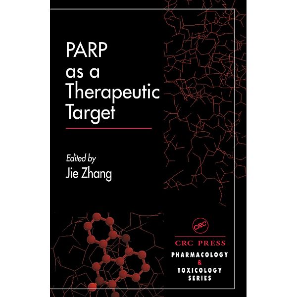 PARP as a Therapeutic Target