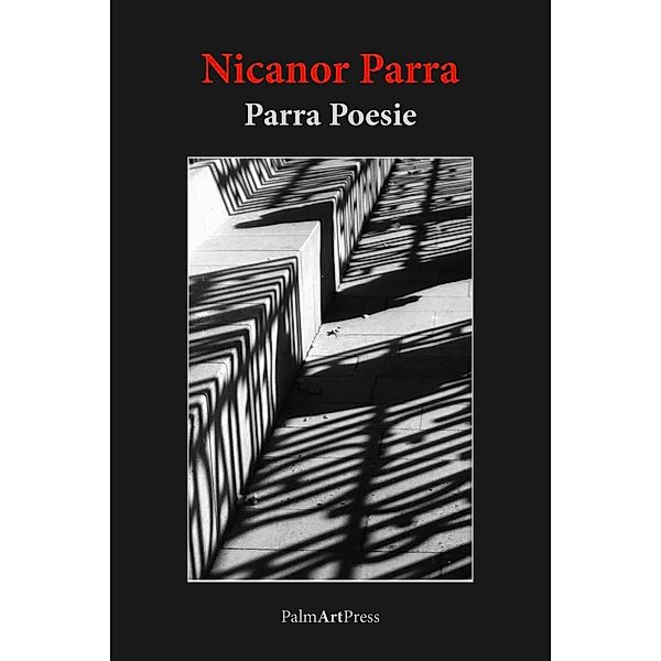 Parra Poesie, Nicanor Parra