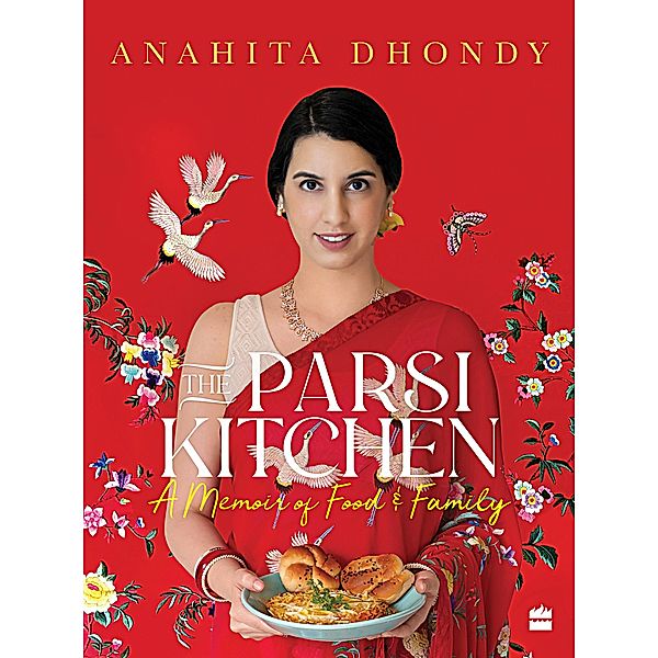 Parsi Kitchen, Anahita Dhondy