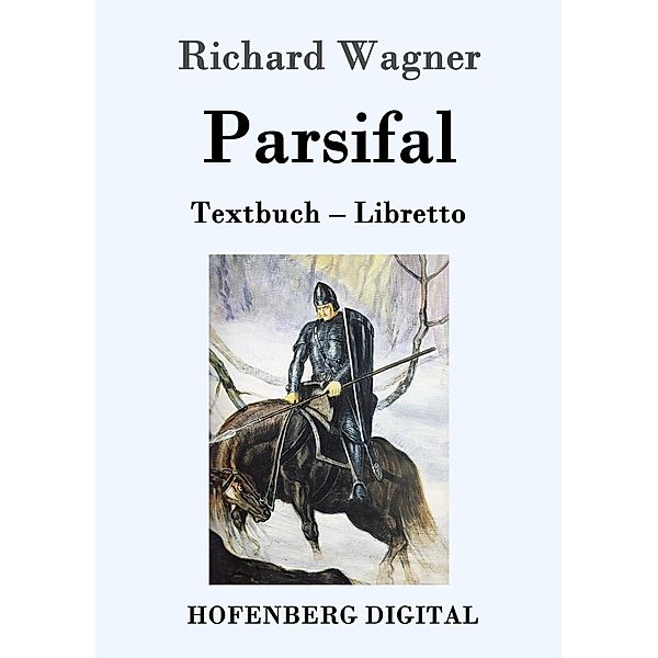 Parsifal, Richard Wagner