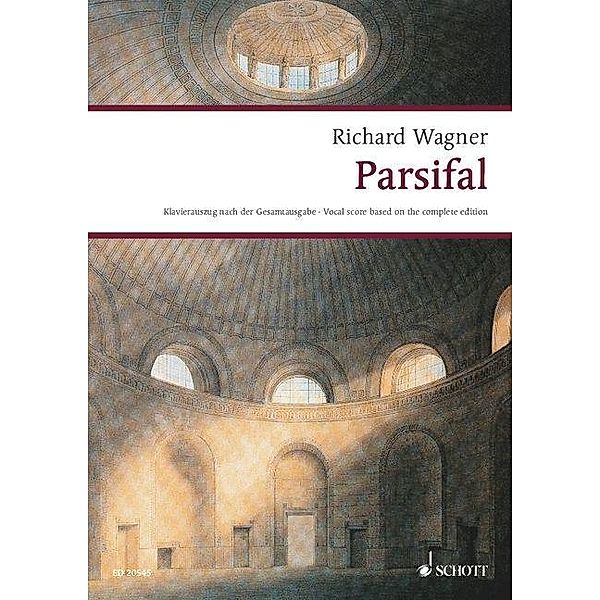 Parsifal, Klavierauszug, Richard Wagner